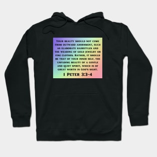 Bible Verse 1 Peter 3:3-4 Hoodie